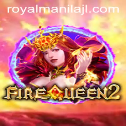 Exploring the Allure of FireQueen2: A Royal Adventure in the Heart of Manila