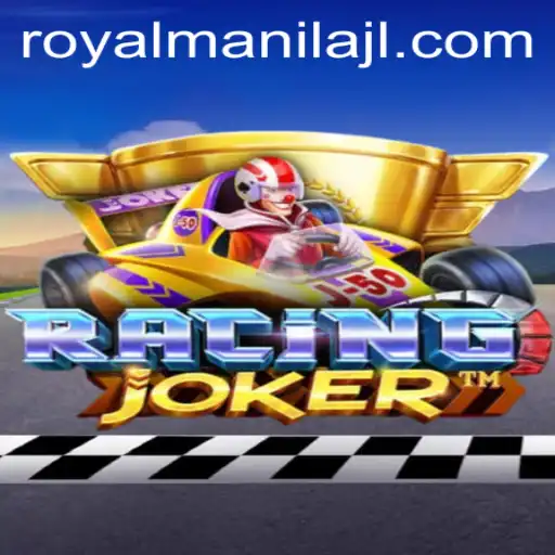 RacingJoker: Unleashing Thrills With A RoyalManila Twist