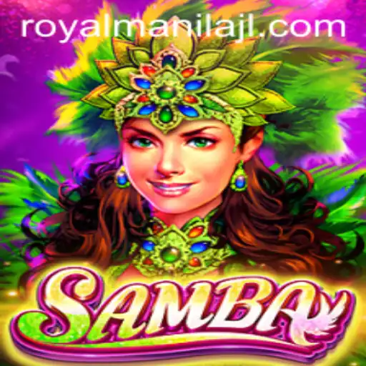Exploring the Vibrant World of Samba: The Game That Captivates with 'RoyalManila' Flair