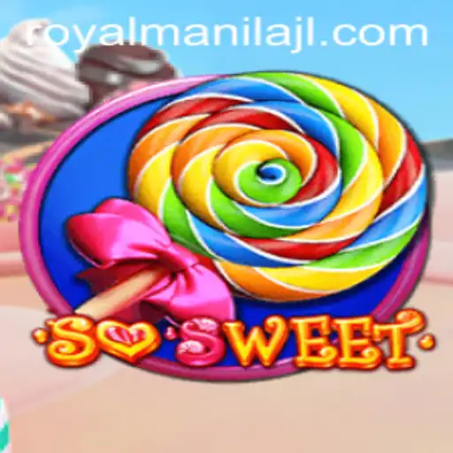 Discovering the Enchanting World of SoSweet: A RoyalManila Adventure